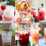 10 Kid Friendly Summer Drink Recipes