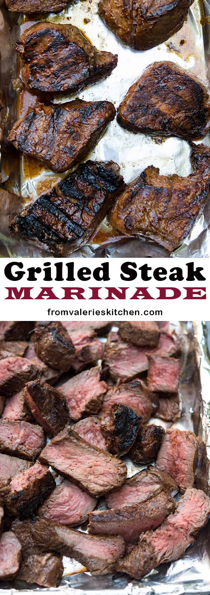 A two image vertical collage of Grilled Steak Marinade with text overlay.