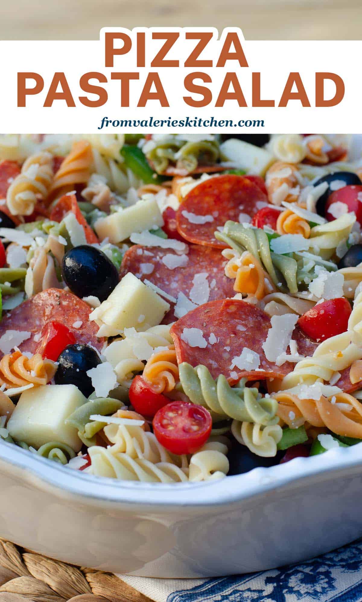 Pizza Pasta Salad Valerie's Kitchen