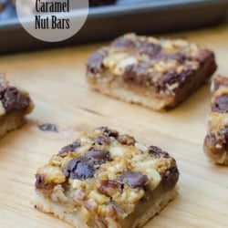 Chocolate Caramel Nut Bars on a cutting board with text overlay.