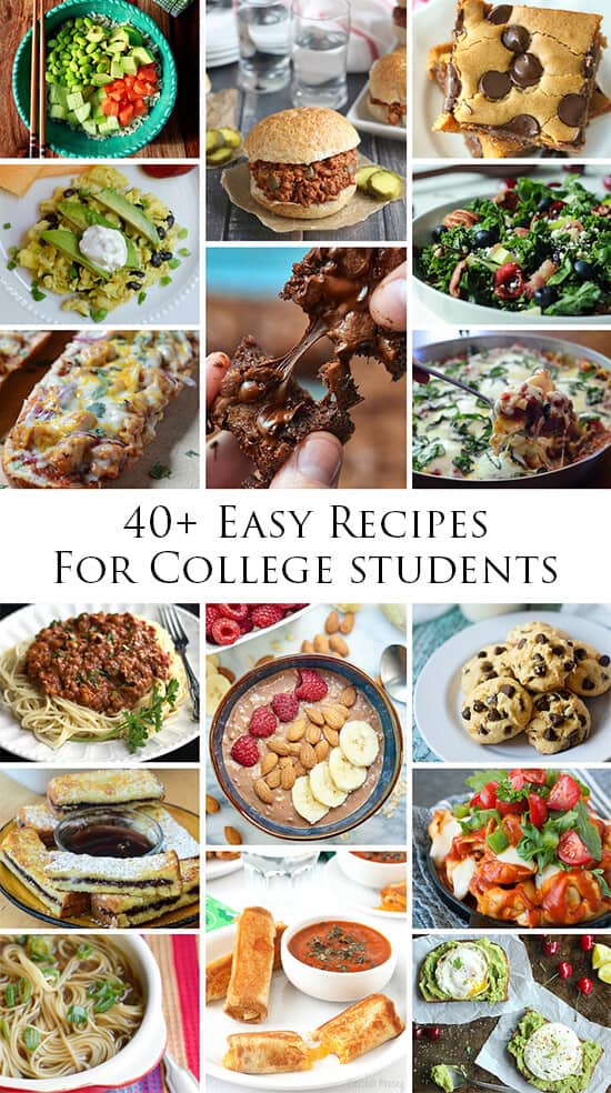 40+ Easy Recipes for College Students