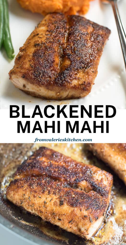 Two images of Blackened Mahi Mahi with overlay text.