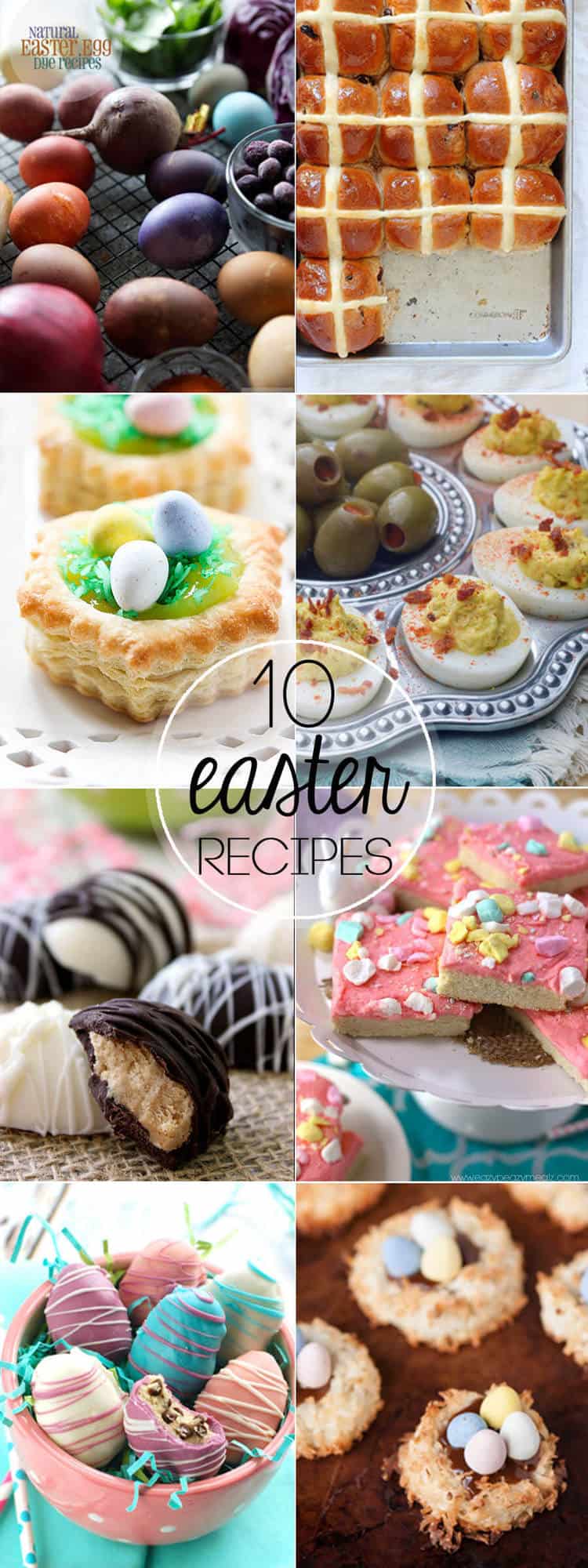 A vertical collage of food images with overlay text - 10 Easter Recipes.