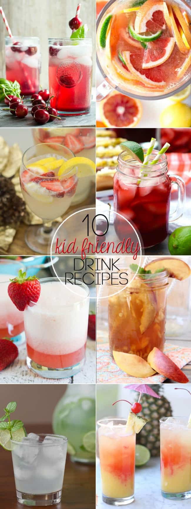 A collage of beverages with text overlay -  10 Kid-Friendly Drink Recipes.