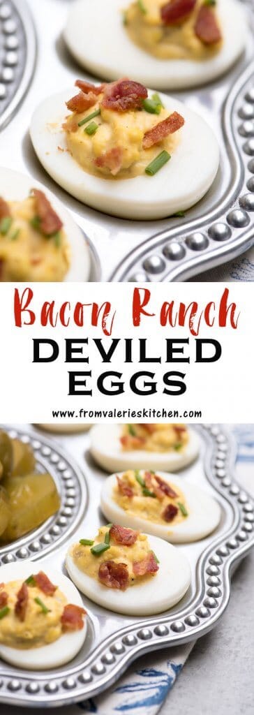 Two images of Bacon Ranch Deviled Eggs with text overlay.