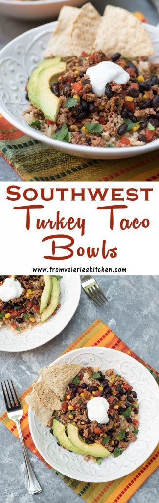 A two image vertical collage of Southwest Turkey Taco Bowls with text overlay.