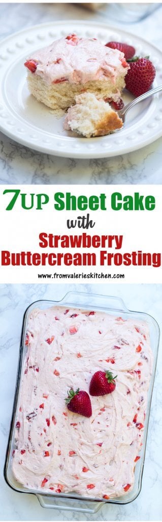 A two image vertical collage of 7UP Sheet Cake with Strawberry Buttercream Frosting with text overlay.