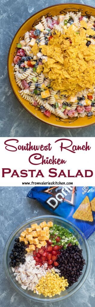 A two image vertical collage of Southwest Ranch Chicken Pasta Salad with text overlay.