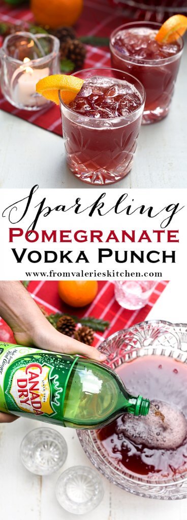 A two image vertical collage of Sparkling Pomegranate Vodka Punch with text overlay.