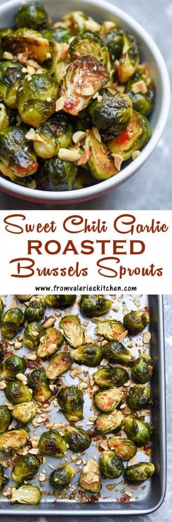 A two image vertical collage of Sweet Chili Garlic Roasted Brussels Sprouts with text overlay.