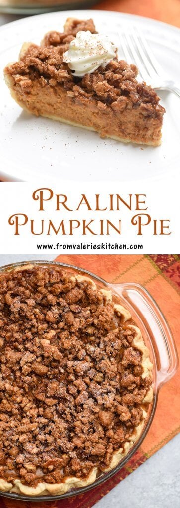 A whole praline pumpkin pie and a slice on a plate with overlay text.