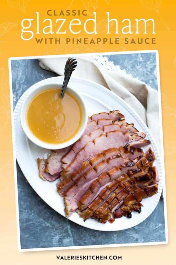 Sliced glazed ham on a platter with a small bowl of pineapple sauce with text overlay.