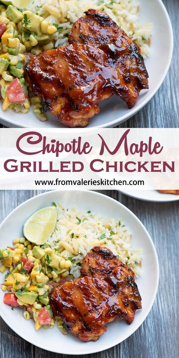 A two image vertical collage of Chipotle Maple Grilled Chicken with overlay text.