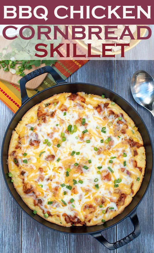 An over the top shot of the BBQ Chicken Cornbread Skillet with overlay text.