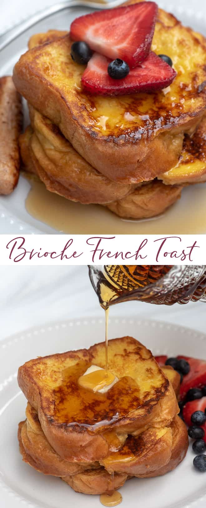 Eine vertikale Zwei-Bild-Collage von Brioche French Toast.