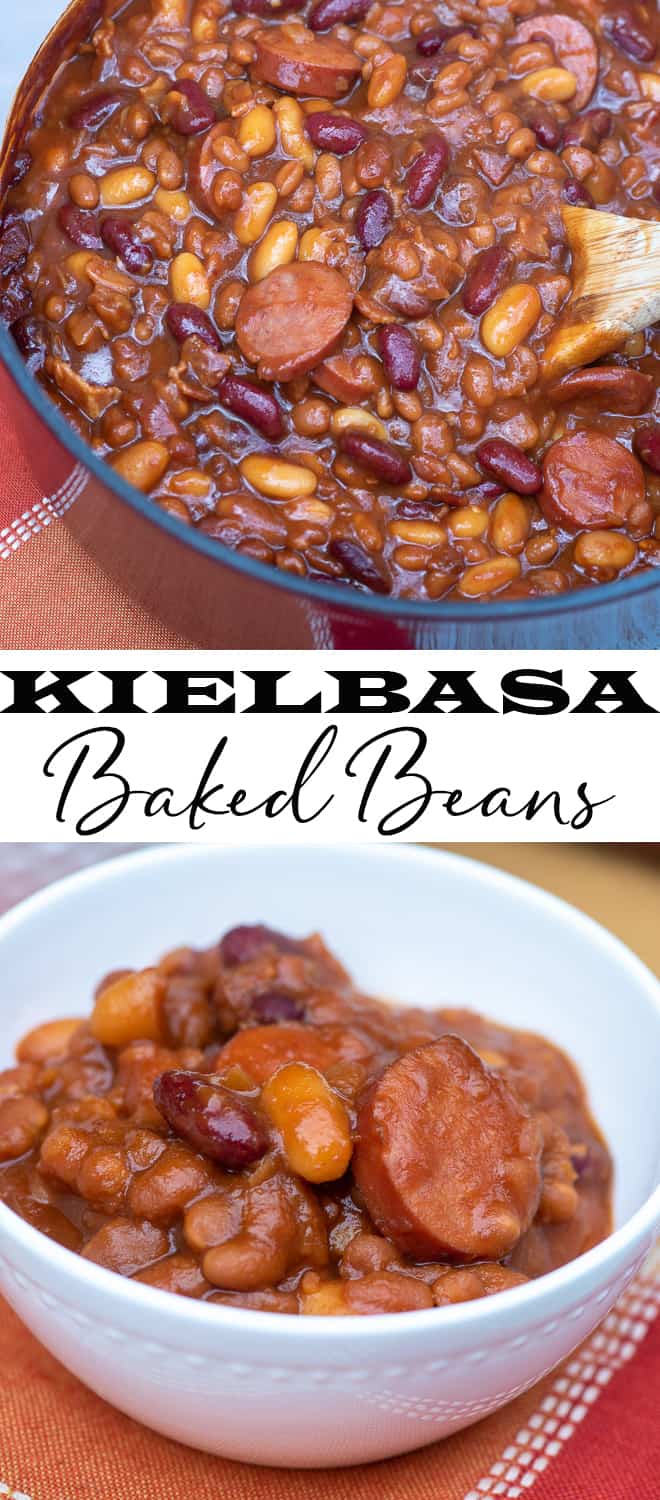 A vertical two image collage of baked beans with kielbasa in a Dutch oven and in a small white serving bowl with overlay text - Kielbasa Baked Beans.