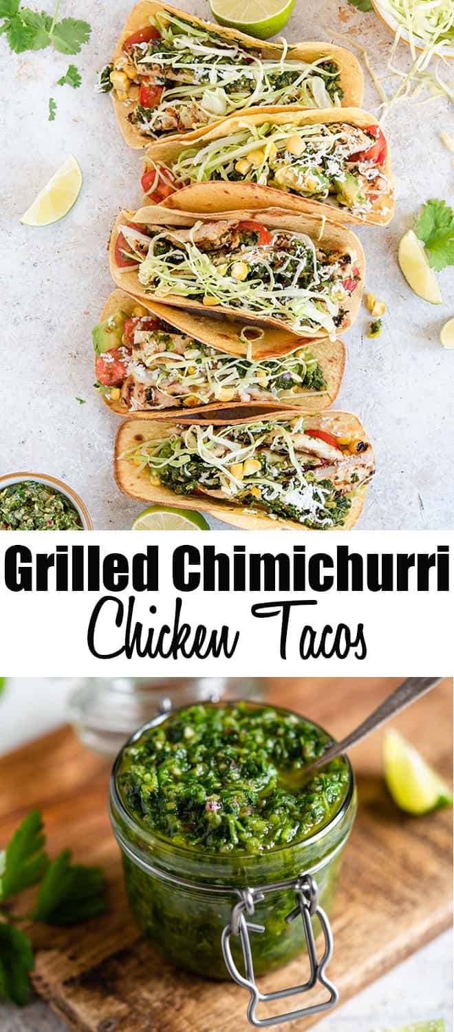 A two image collage of Grilled Chimichurri Chicken Tacos and a jar of Cilantro Chimichurri