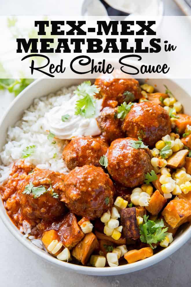Tex-Mex Meatballs in a white serving bowl over rice with sweet potatoes and corn with text overlay.