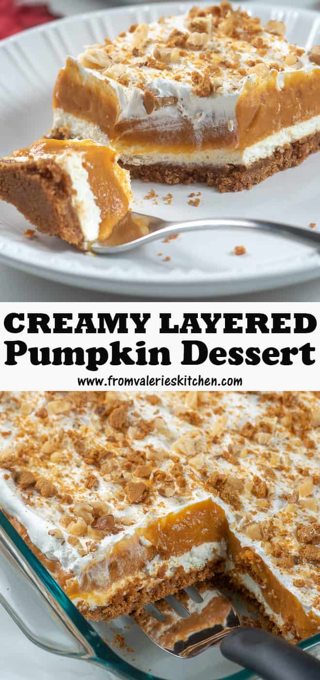A two image vertical collage of Creamy Layered Pumpkin Dessert with text overlay.