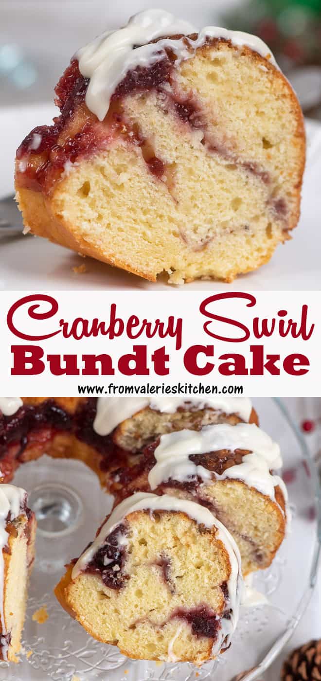 A two image vertical collage of Cranberry Swirl Bundt Cake with overlay text