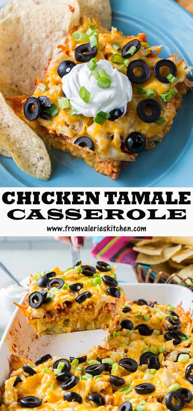 A two image vertical collage of Chicken Tamale Casserole with overlay text.