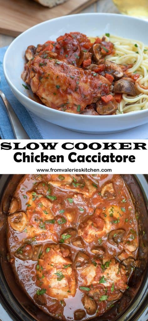 A two image vertical collage of Slow Cooker Chicken Cacciatore with overlay text.