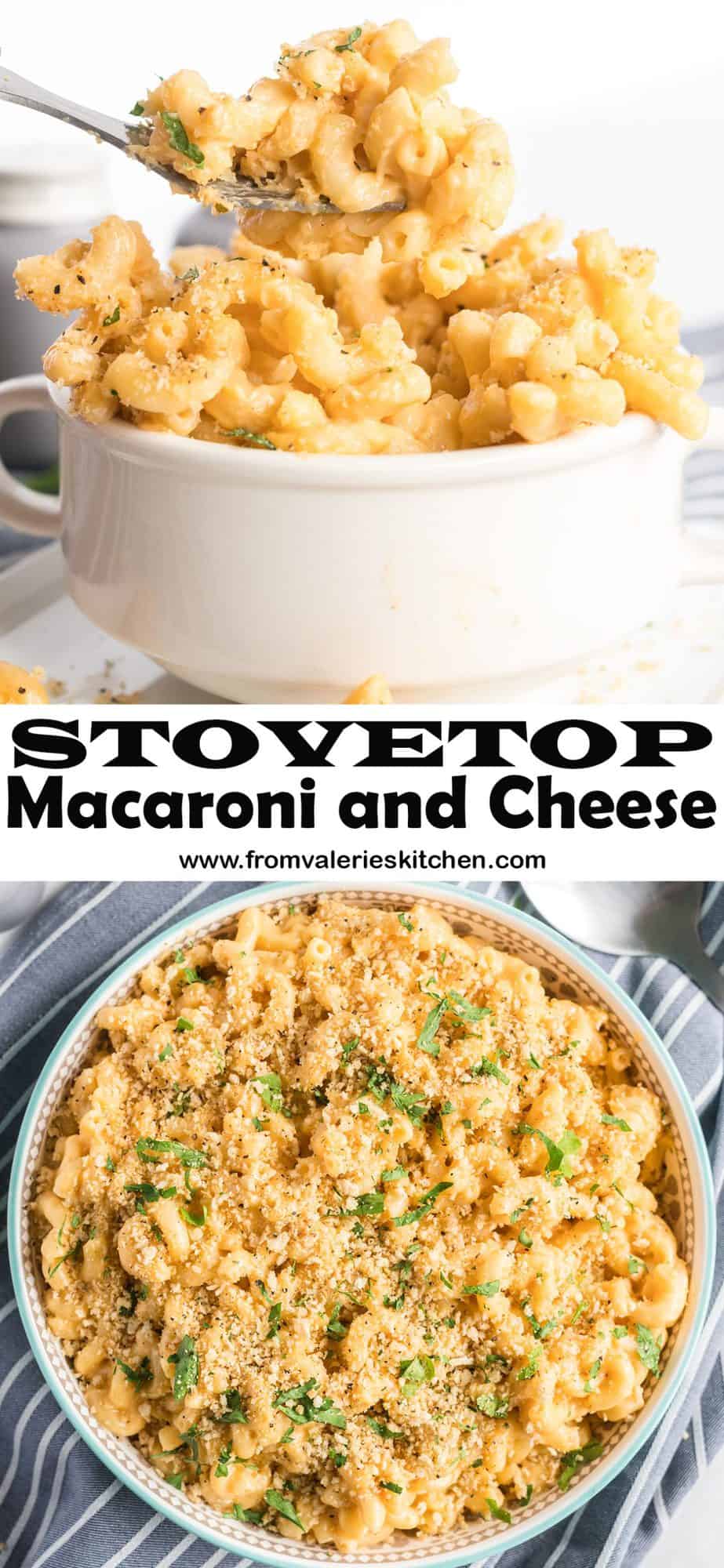 A two image vertical collage of Stovetop Macaroni and Cheese with overlay text.