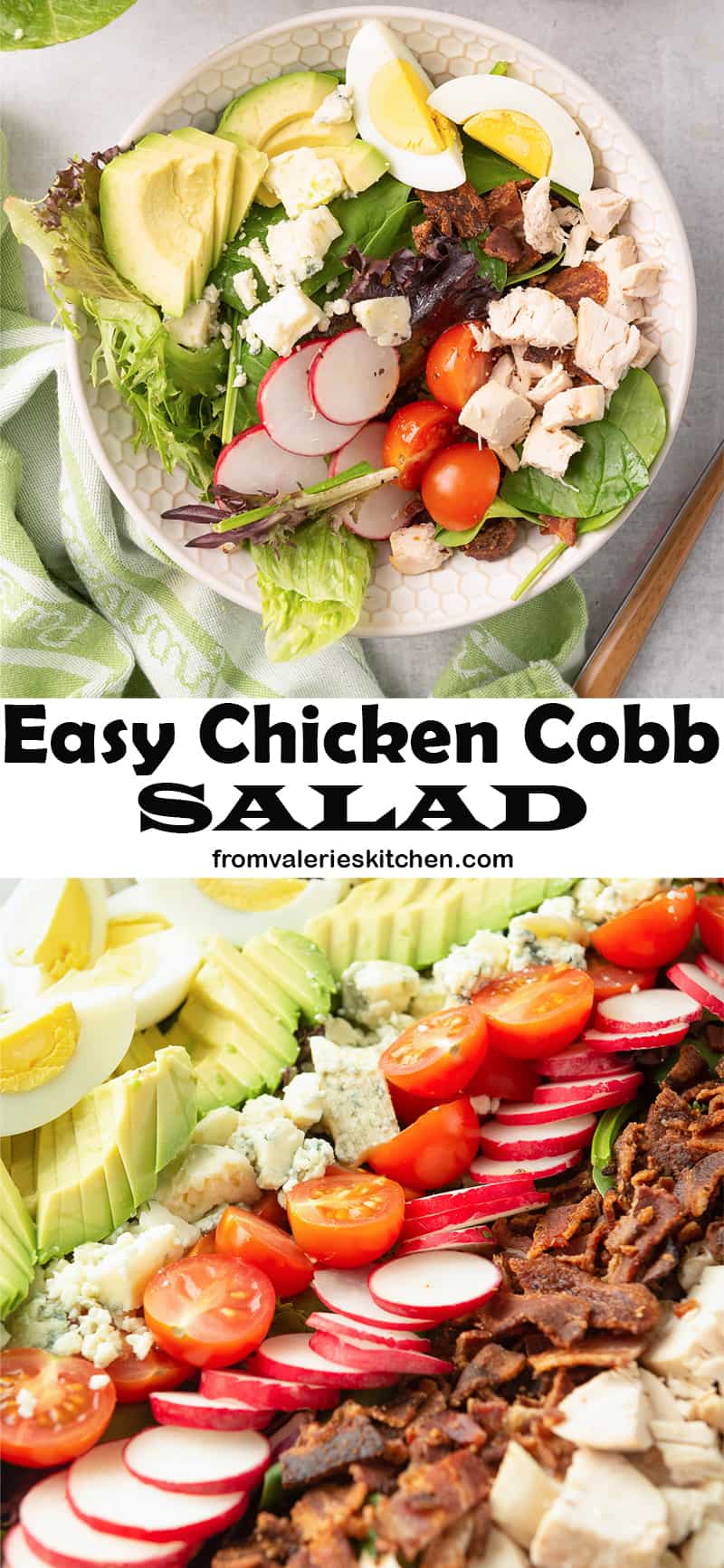A two image vertical collage of Easy Chicken Cobb Salad with overlay text.