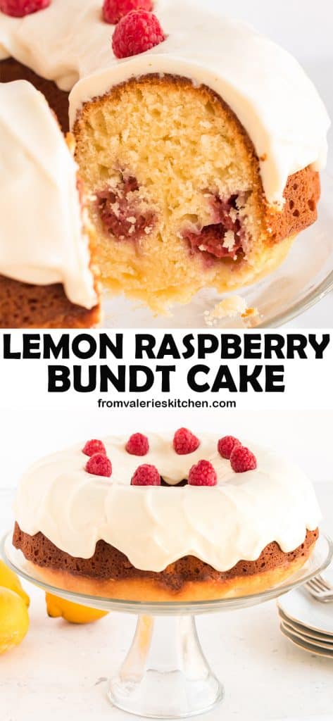 Two images of Lemon Raspberry Bundt Cake with overlay text.
