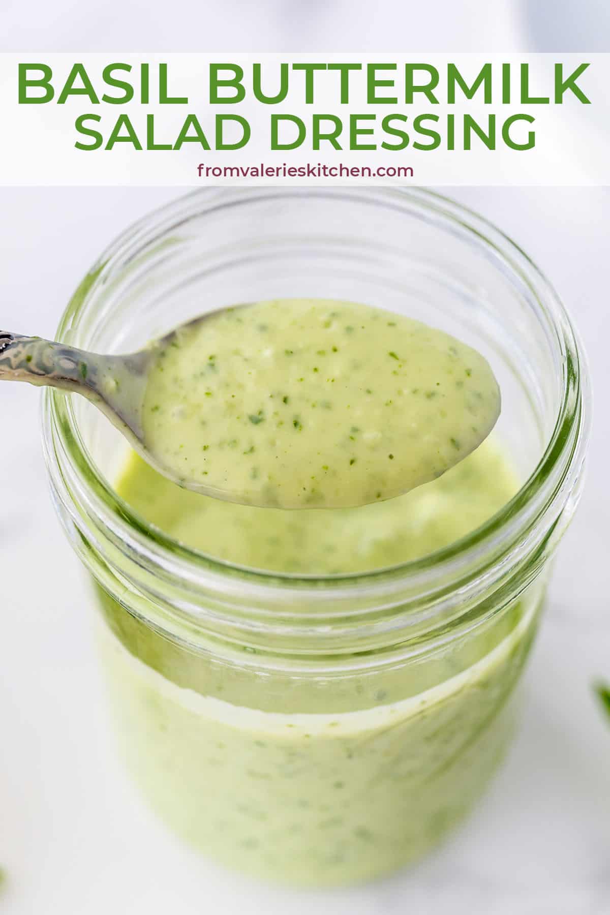 Basil Buttermilk Dressing (Easy and Versatile) Valerie's Kitchen