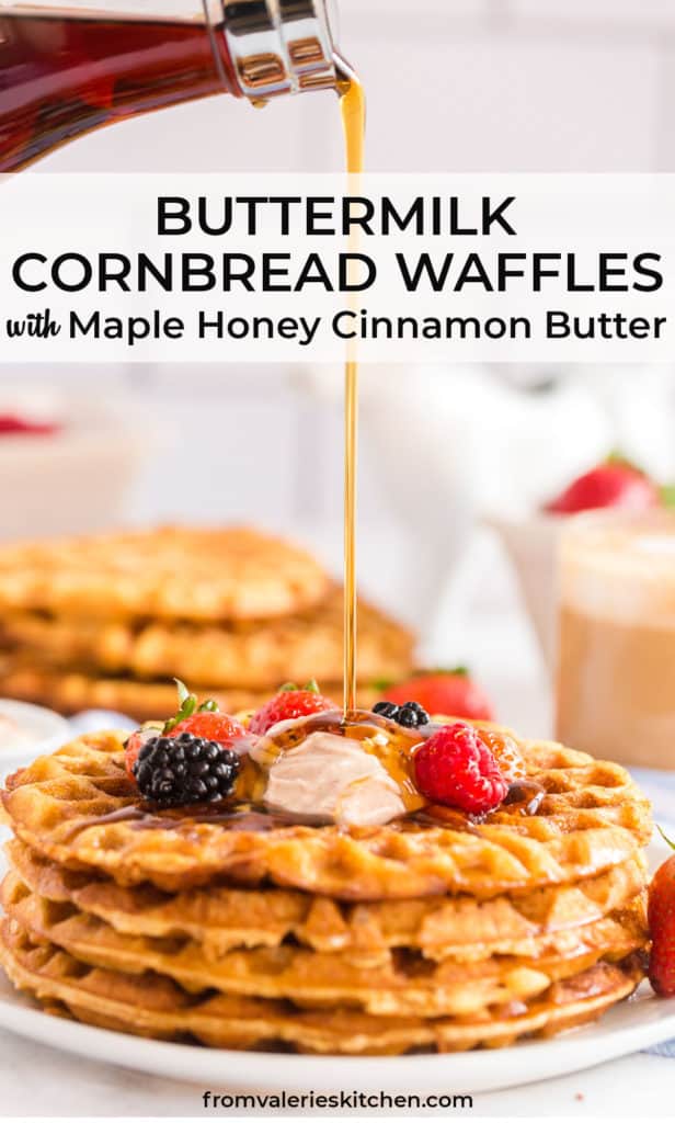 Maple syrup pours on to a stack of sweet cornbread waffles with text overlay.