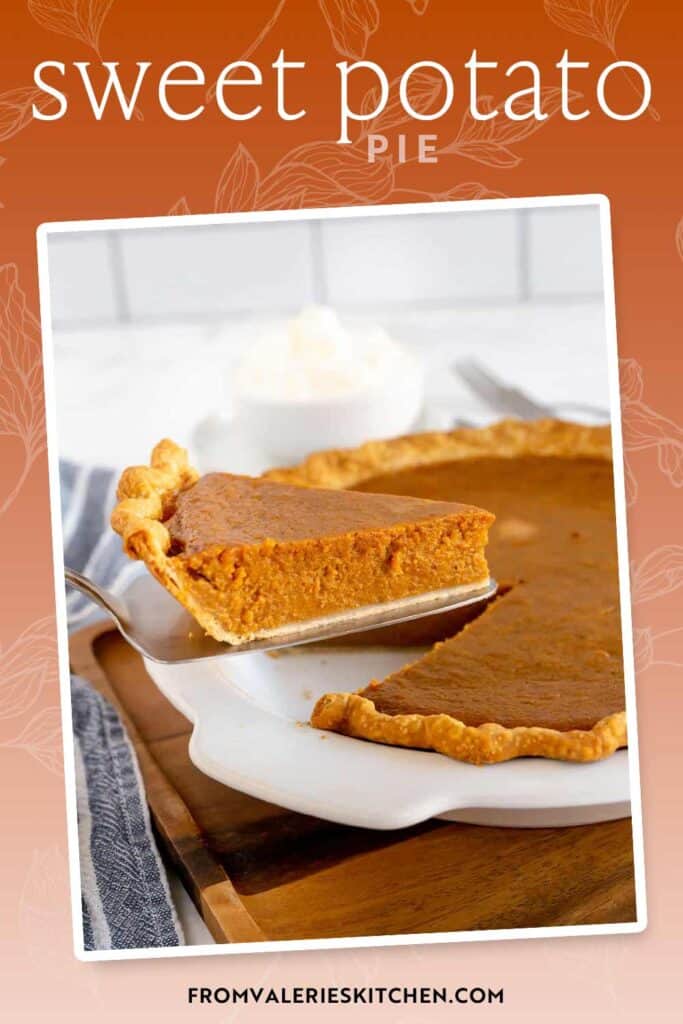 A spatula lifting a slice of sweet potato pie with text overlay.