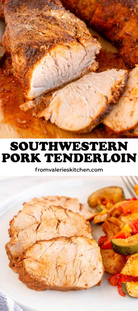 Two images of Southwestern Pork Tenderloin with overlay text.