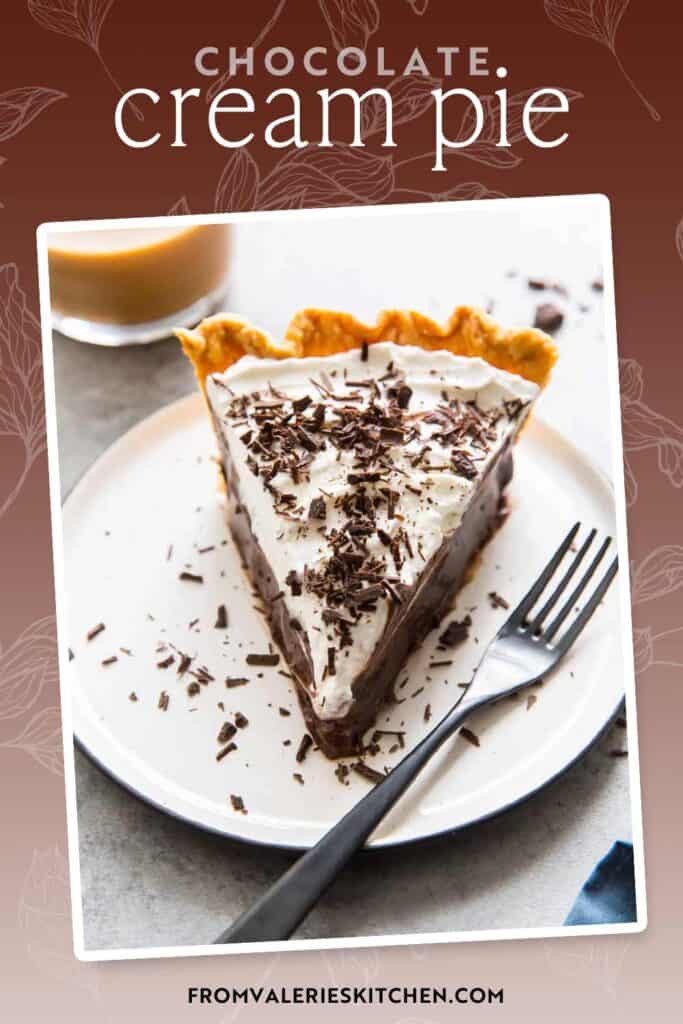 A slice of chocolate cream pie on a white plate with a fork with text overlay.