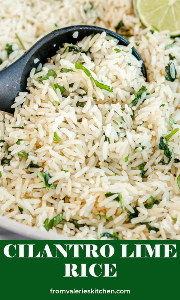 A closeup of a spoon scooping Cilantro Lime Rice with text overlay.