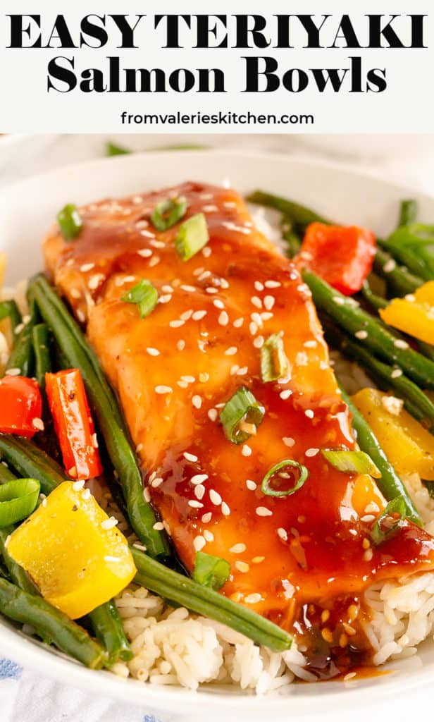 A bowl filled with rice, salmon and veggies with text overlay.