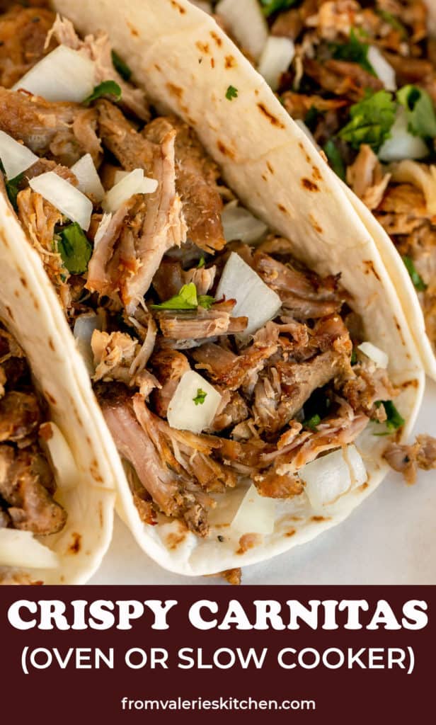 A closeup of carnitas tacos with text overlay.