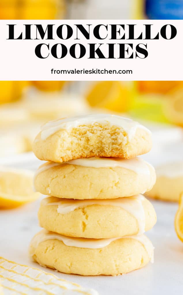 A stack of Limoncello Cookies with text overlay.