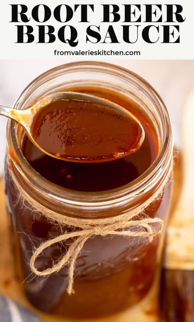 Root Beer BBQ Sauce (A Nostalgic Classic!) | Valerie's Kitchen