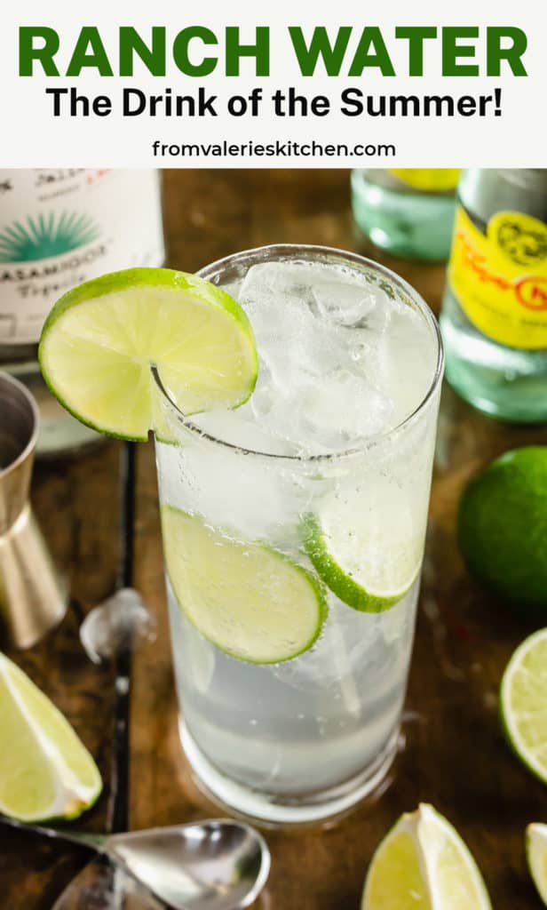 A top down shot of Ranch Water in a high ball glass with text overlay.