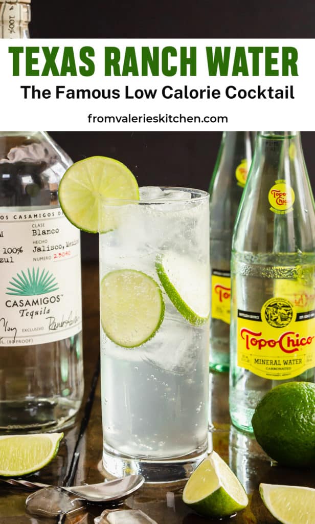 A Ranch Water cocktail next to Casamigos Tequila and Topo Chico with text overlay.