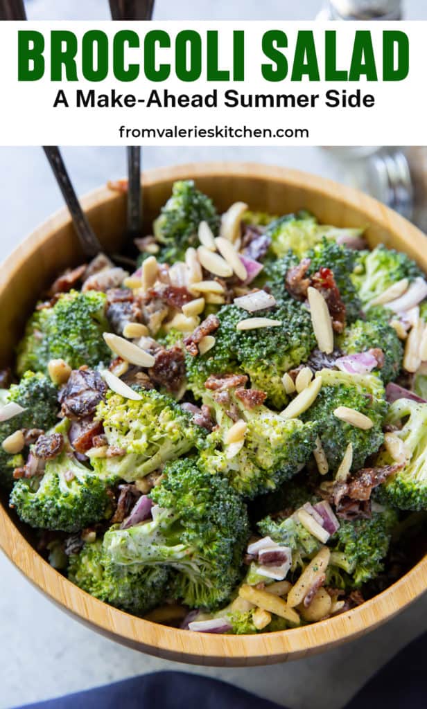 A bowl of Broccoli Salad with text overlay.