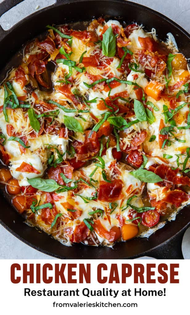 A skillet full of Chicken Caprese with text overlay.