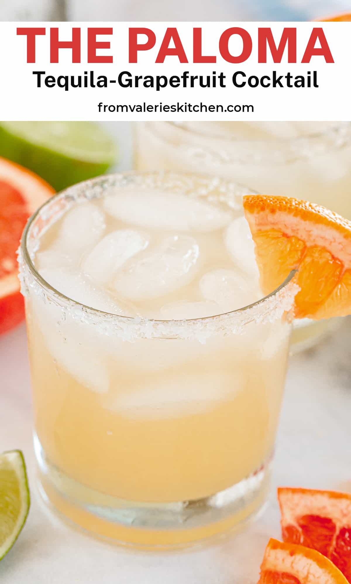 A close up of a Paloma Cocktail with a grapefruit garnish with text overlay.