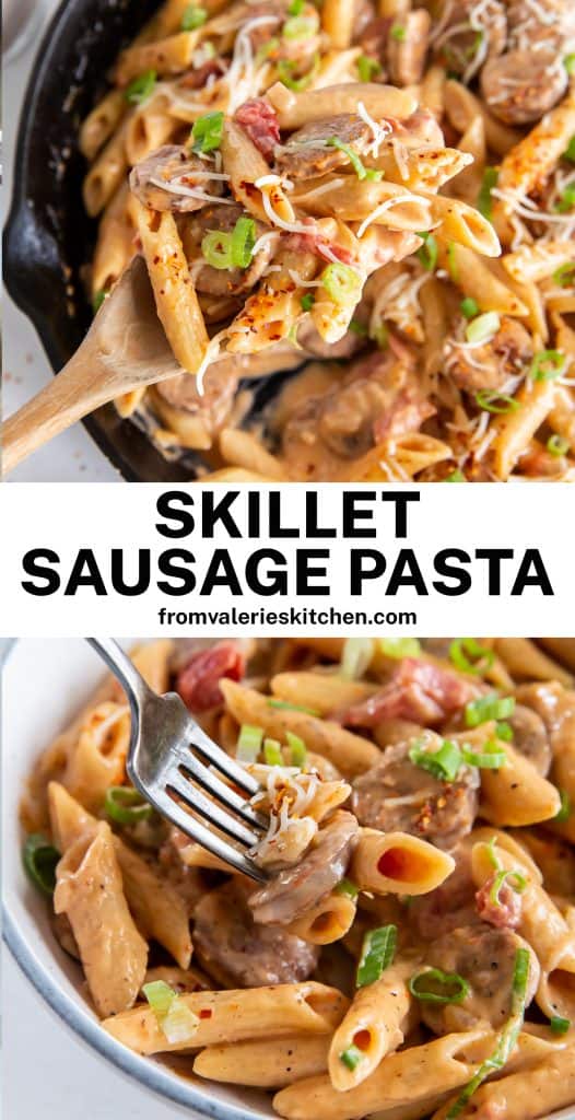 Two images of Skillet Sausage Pasta with overlay text.