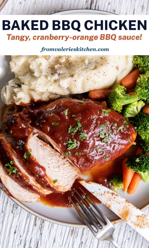 Sliced BBQ chicken on a plate with potatoes and broccoli with overlay text.