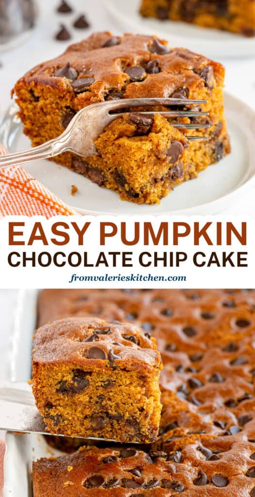 Two images of Easy Pumpkin Chocolate Chip Cake with overlay text.