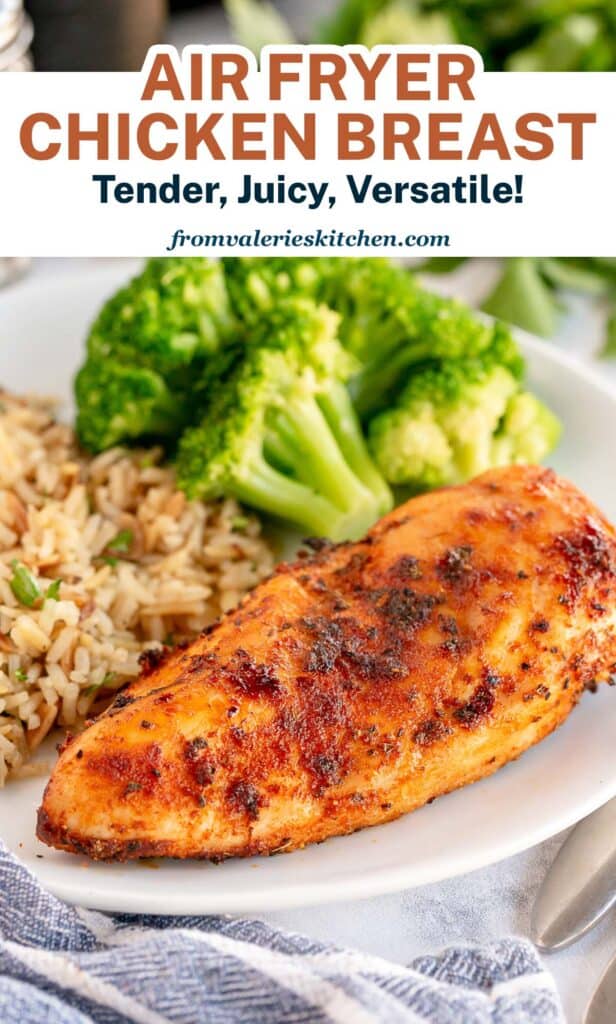 An air fried chicken breast on a plate with broccoli with overlay text.