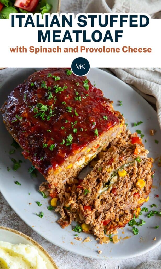 A sliced Italian Stuffed Meatloaf on a platter with overlay text.
