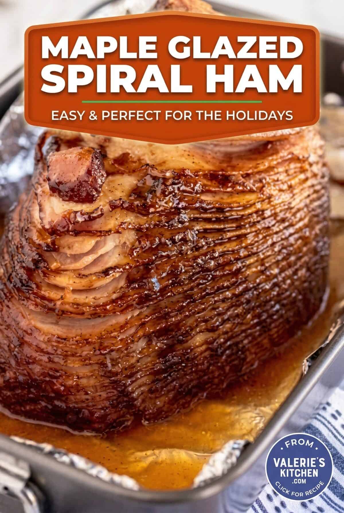 Single-image poster of a glossy maple glazed spiral ham on a serving platter, styled for a holiday table setting with warm tones and bold typography overlay.